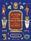 Le guide (pas très) officiel de la vie après la mort en égypte ancienne