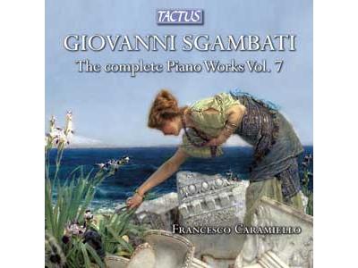 Oeuvres pour piano - Intégrale - Volume 7