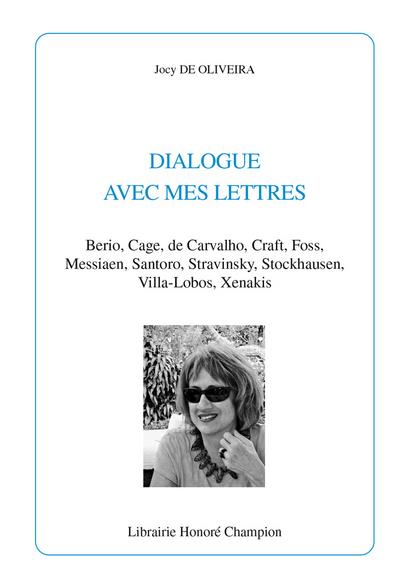 Dialogue avec mes lettres