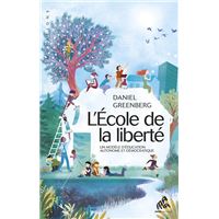 L'école de la liberté