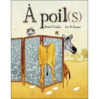 A poil(s)
