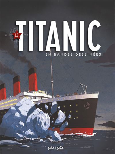 Le Titanic en BD -  Collectif - cartonné