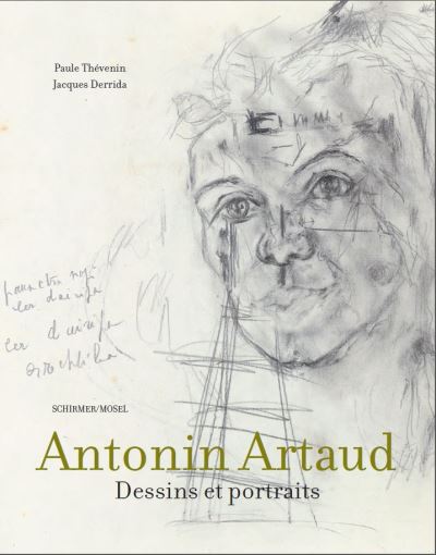 Antonin Artaud dessins et portraits