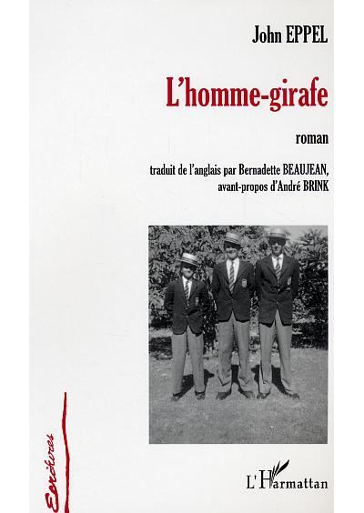 L'homme-girafe - John Eppel - broché