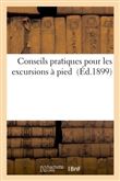 Conseils pratiques pour les excursions à pied