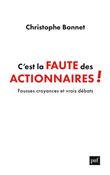 C'est la faute des actionnaires !