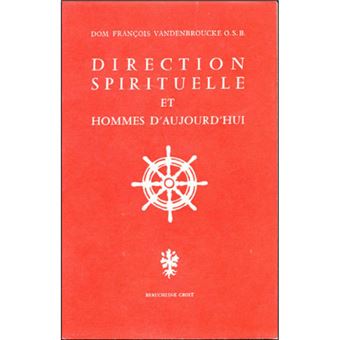 Direction spirituelle et hommes d'aujourd'hui
