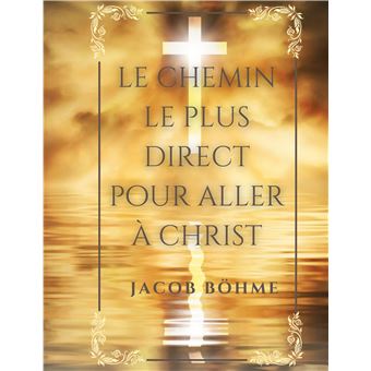 Le chemin le plus direct pour aller à Christ