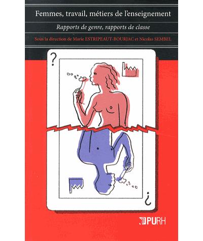Femmes, travail, métiers de l'enseignement