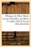 Obsèques de Mme Marie-Louise Scherdlin, née Klein, 31 juillet 1824-22 février 1856