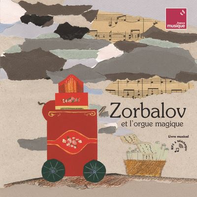 Zorbalov et l'orgue magique - Ostiane de Yanowski - cartonné