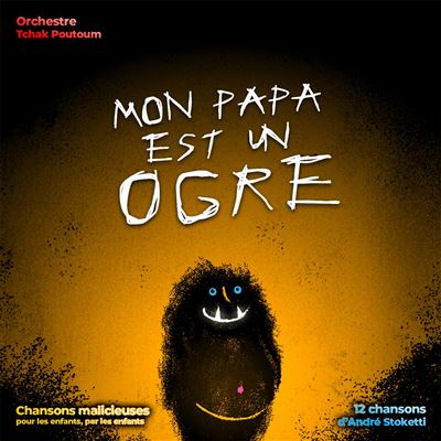 Mon Papa est un Ogre