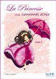 La princesse aux courants d'air Tome 2