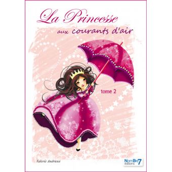 La princesse aux courants d'air Tome 2
