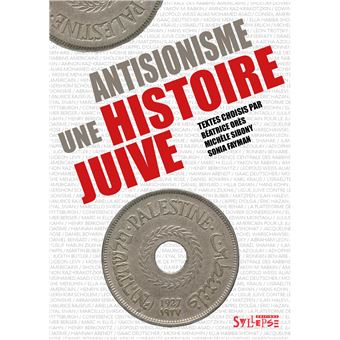 Antisionisme, une histoire juive