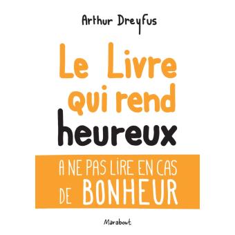 Le livre qui rend heureux - 1