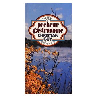 Guide du pêcheur gastronome