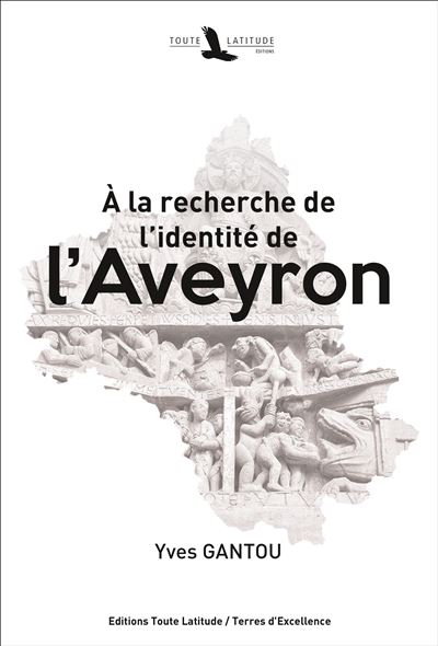 À la recherche de l'identité de l'Aveyron