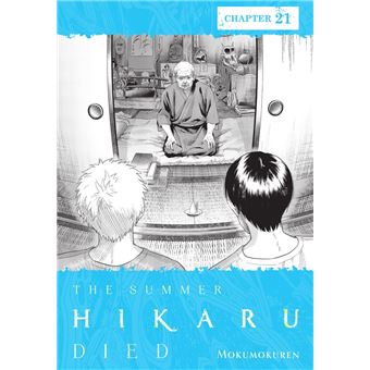 The Summer Hikaru Died, Chapter 21 - 1