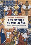 Les Fixeurs au Moyen Âge