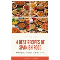 4 BEST RECIPES OF SPANISH FOOD