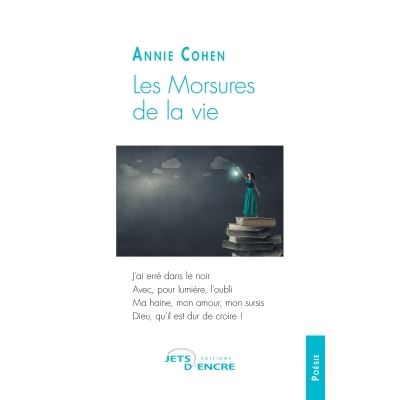 Les morsures de la vie