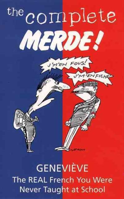 Complete merde
