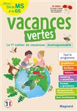Cahier de vacances 2022, de la MS vers la GS 4-5 ans - Vacances vertes