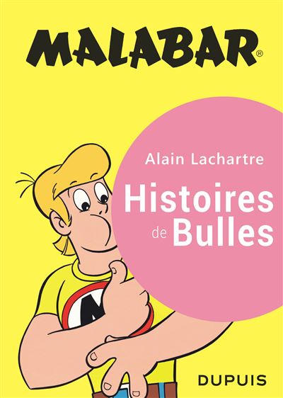 Malabar - Malabar intégrale Histoires de bulles