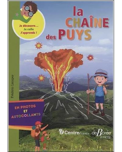 Explorer et comprendre la Chaîne des Puys