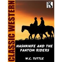 Hashknife and the Fantom Riders