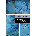 L'humeur métaphysique