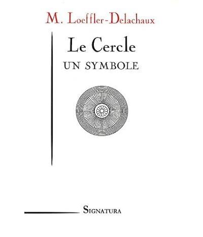 Le cercle, un symbôle