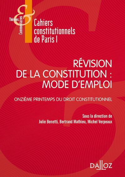 Révision de la constitution : mode d'emploi
