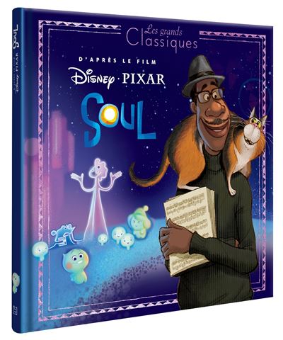 SOUL - Les Grands Classiques - L'histoire du film - Disney Pixar -  Collectif - cartonné