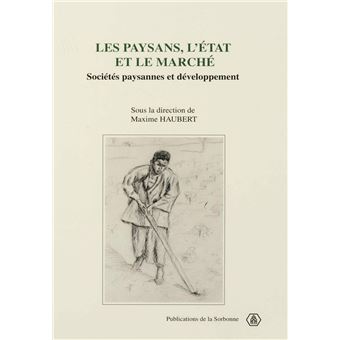Les paysans, l'état et le marché - 1