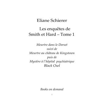 Les Enquêtes de Smith et Hard - tome 1 -
