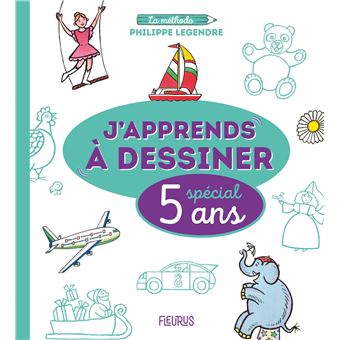 J apprends à dessiner - Spécial 5 ans