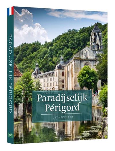 Paradijselijk Périgord