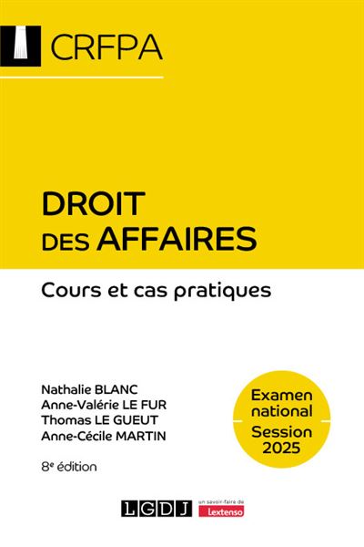 Droit des affaires - 3e ed.