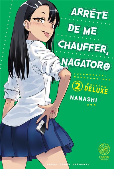 Arrête de me chauffer, nagatoro (edition deluxe) -  Nanashi - broché