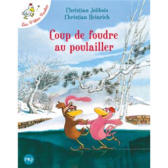 Les p'tites poulesCoup de foudre au poulailler
