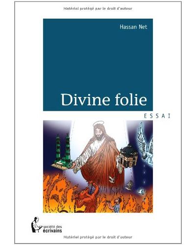 Divine folie