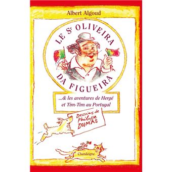 Le senhor Oliveira da Figueira et les aventures de Hergé