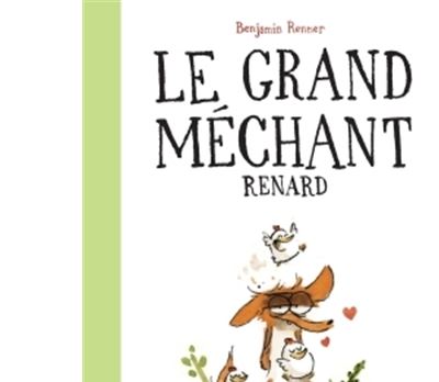 Le Grand Méchant Renard - Edition spéciale 2017