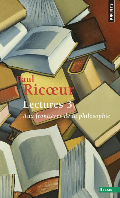 Lectures, t. 3. Aux frontières de la philosophie