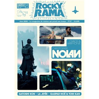 Rockyrama n°27 - Christopher Nolan Chaos & Harmonie