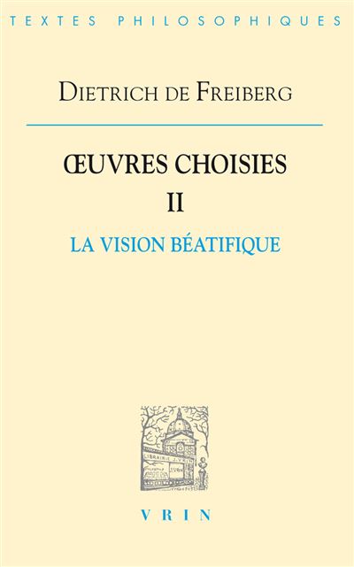 Oeuvres choisies -  Dietrich De Freiberg - broché