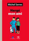 Hergé mon ami