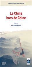 La Chine hors de Chine
